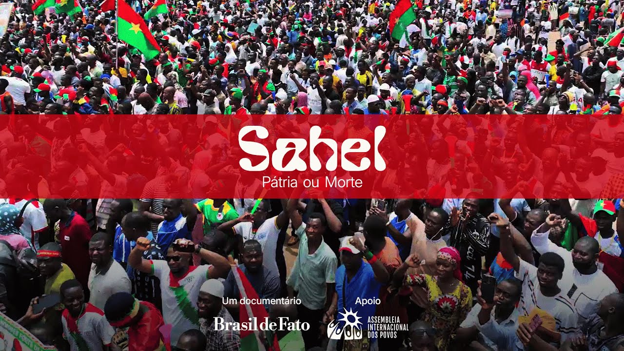 Sahel: Pátria o Muerte