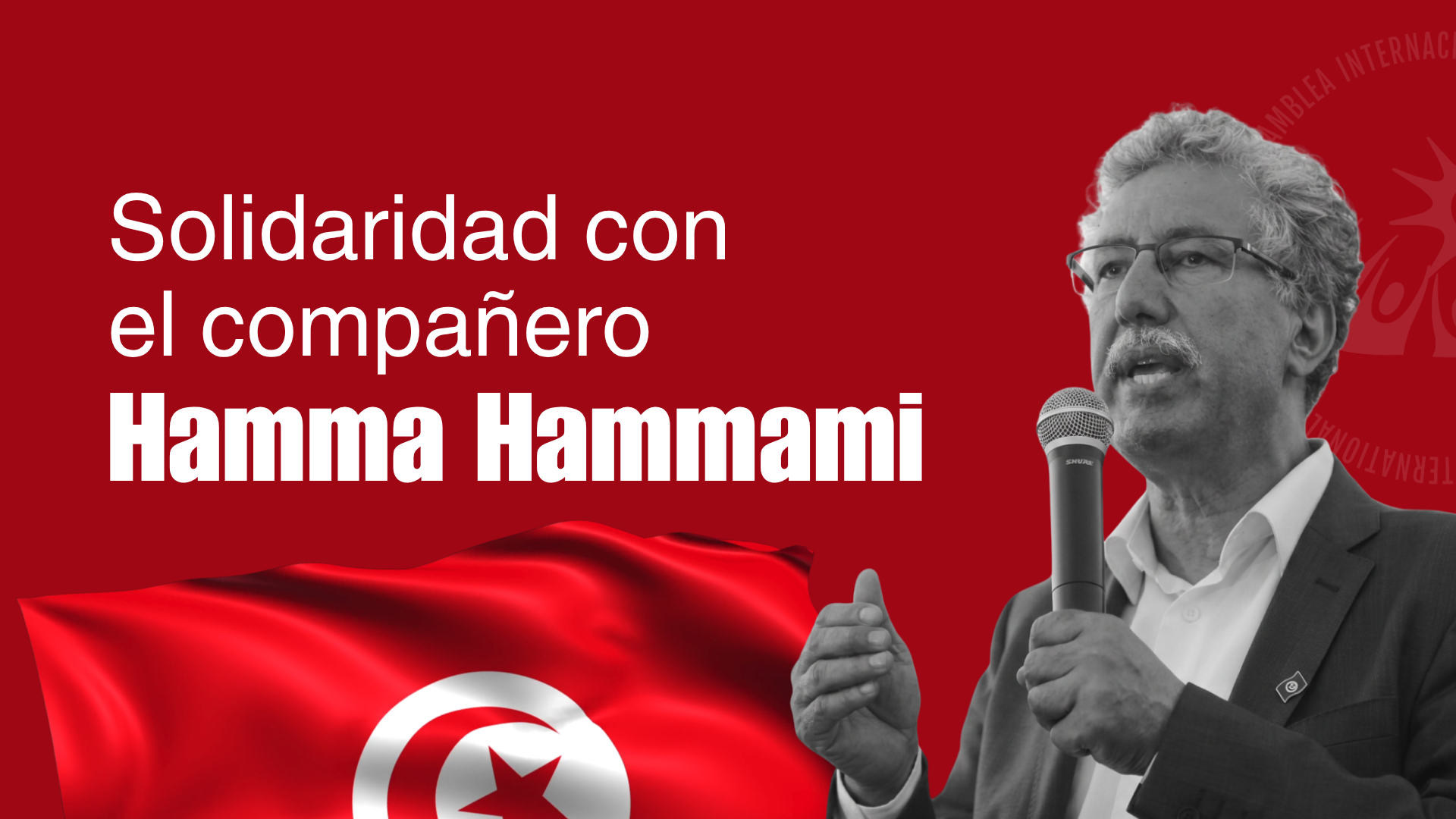 Solidaridad con el compañero Hamma Hammami