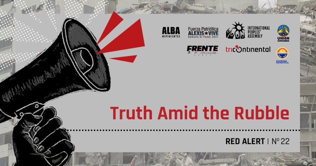Red Alert no. 22: Truth Amid the Rubble