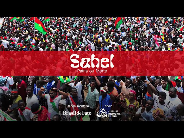 Sahel: Pátria ou Morte